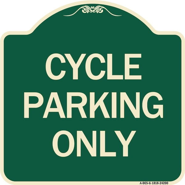 Signmission Designer Series Cycle Parking Only, Green & Tan Heavy-Gauge Aluminum Sign, 18" x 18", G-1818-24200 A-DES-G-1818-24200 - main
